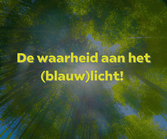 Uitleg over blauw licht en gemis aan zonlicht
