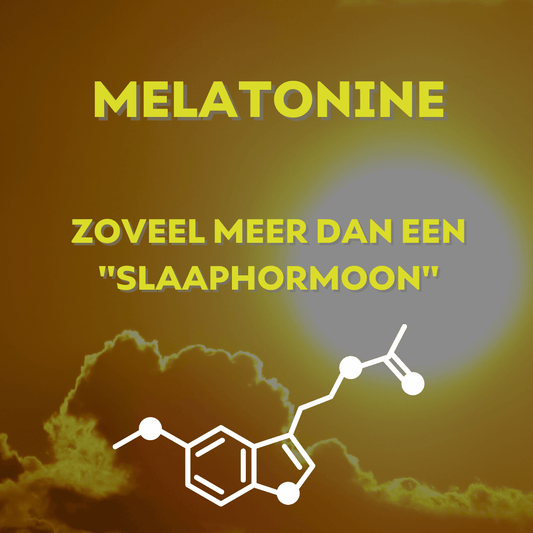 Melatonine - zoveel meer dan het slaaphormoon - Oerjongens