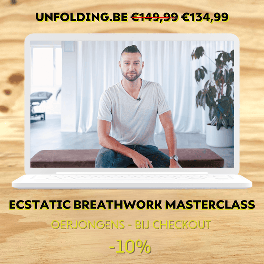 Unfolding ecstatic breathwork online masterclass -10% - Oerjongens